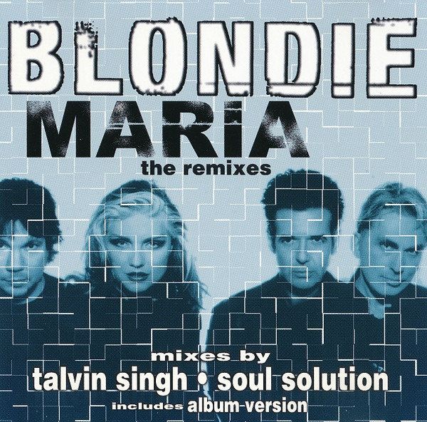 Blondie's "Maria" (1999): A Timeless Blend of Nostalgia and Modernity